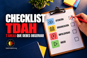 Checklist TDAH con señales de atención, organización, impulsividad e inicio de tareas